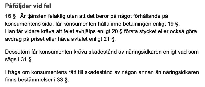 Textdokument som beskriver konsumentens rättigheter vid fel i tjänst enligt konsumenttjänstlagen.