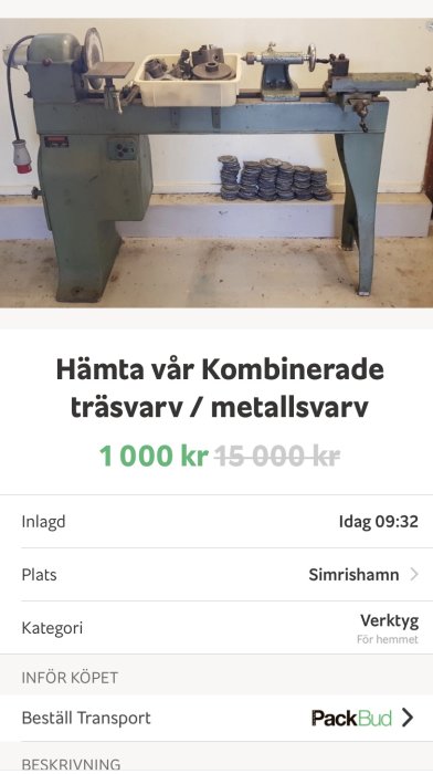 Begagnad kombinerad trä- och metallsvarv står i ett verkstadsrum, pris sänkt till 1 000 kr från 15 000 kr.