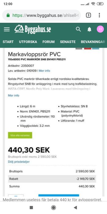 Skärmdump från Byggahus.se som visar prisinformation för ett PVC markavloppsrör med rabatterad summa från 2 590 SEK till 440,30 SEK.