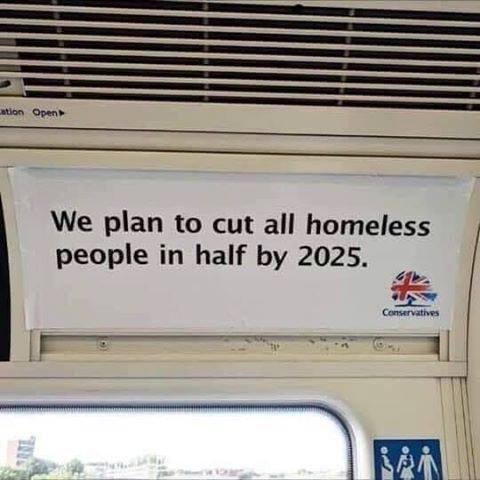 Reklamskylt i ett tåg med texten "We plan to cut all homeless people in half by 2025" och en logotyp.