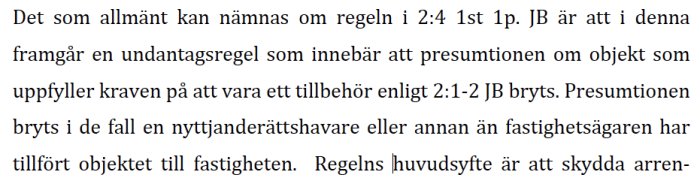 Textutdrag från juridiskt examensarbete om regler i jordabalken angående fastighetstillbehör.