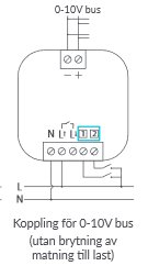 Schematisk illustration av koppling för 0-10V bus utan brytning av matning till last.