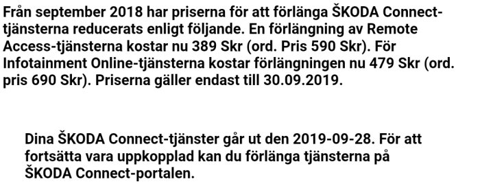 Text som informerar om priser för förlängning av SKODA Connect-tjänster och slutdatum för erbjudandet.