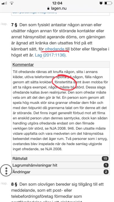 Skärmavbild av lagtext om ofredande från lagen.nu markerad med rödpenna.