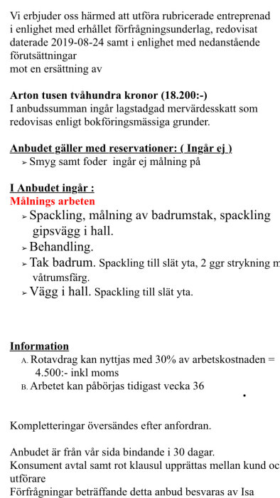 Offert för målningsarbete med specifikationer och pris, avsedd för renovering av badrumstak och andra målararbeten.