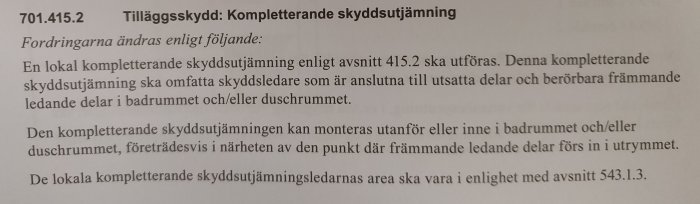 En textutdrag om kompletterande skyddsutjämning enligt avsnitt 701.415.2 för badrumsinstallationer.