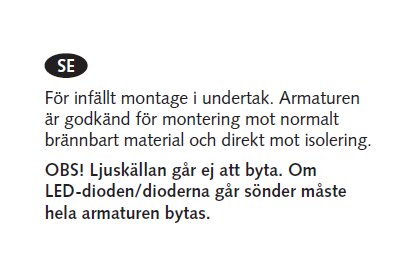 Produktinformation för infällt montage av armatur i undertak, godkänd intill isolering och brännbart material.