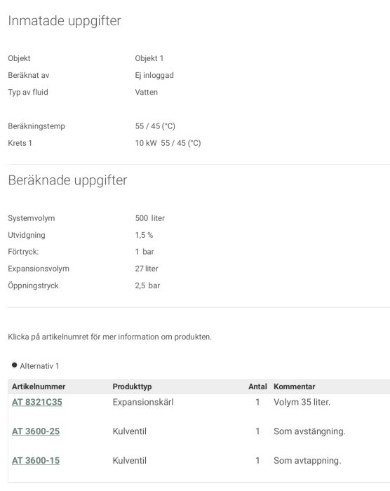 Skärmdump av Armatecs beräkningsprogram med inmatade och beräknade uppgifter för ett VVS-system.