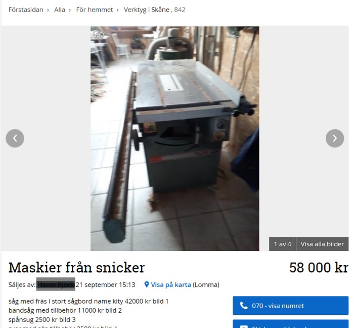 Kitysåg för 42.000 placerad i ett verkstadsutrymme, osåld och listad på ett forum för bygg och renovering.