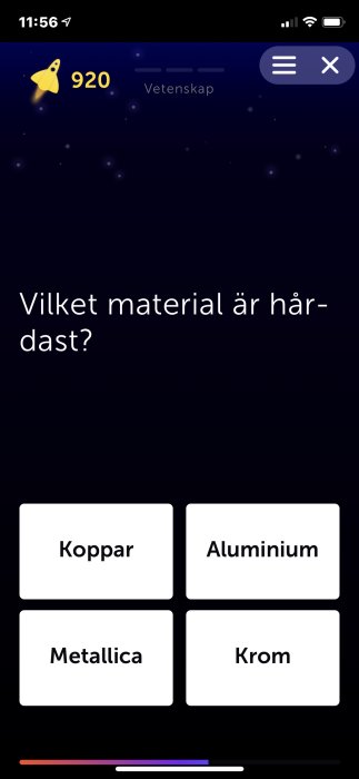 Skärmdump av ett mobilquiz med frågan "Vilket material är hårdast?" och svarsalternativen koppar, aluminium, Metallica, krom.