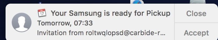 Kalenderpåminnelse om "Your Samsung is ready for Pickup" med accept- och close-knappar.