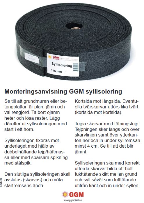 Rulle av GGM syllisolering och en instruktionstext för montering.