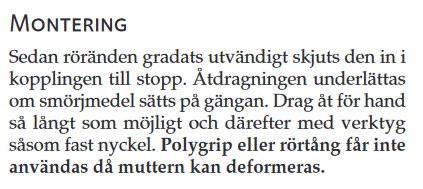 Instruktion för montering av rör med text som beskriver att röret ska skjutas in i kopplingen till stopp och åtdragas för hand eller med nyckel.