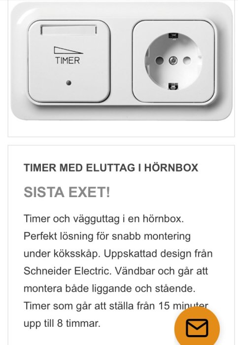 Vägguttag med inbyggd timer i hörnbox, kan ställas mellan 15 minuter och 8 timmar.