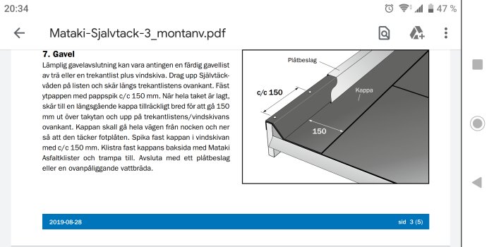 Illustration av korrekt installation av gavelkappa på tak med måttangivelser.