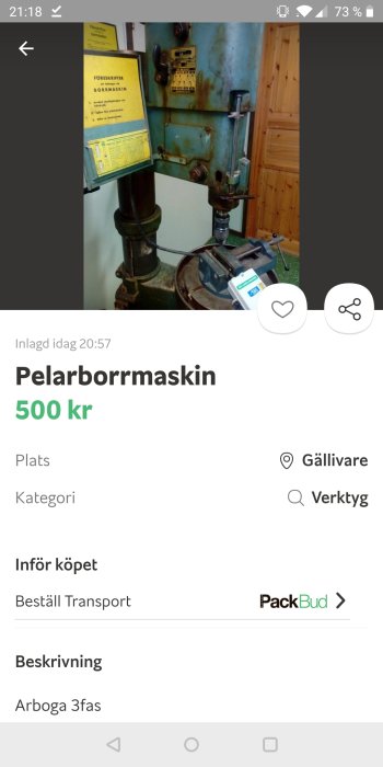 Begagnad pelarborrmaskin av märket Arboga i arbetsmiljö för 500 kr, annonseras till försäljning från Gällivare.