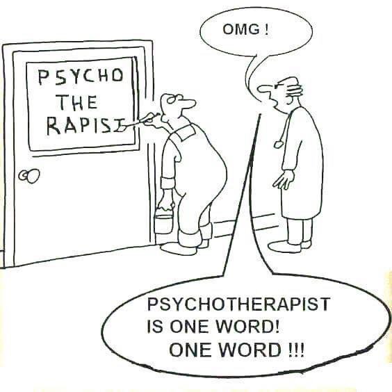 Illustration av en förvirrad person som ser en dörrskylt felstavad som "PSYCHO THE RAPIST" och en psykoterapeut som rättar "PSYCHOTHERAPIST IS ONE WORD!