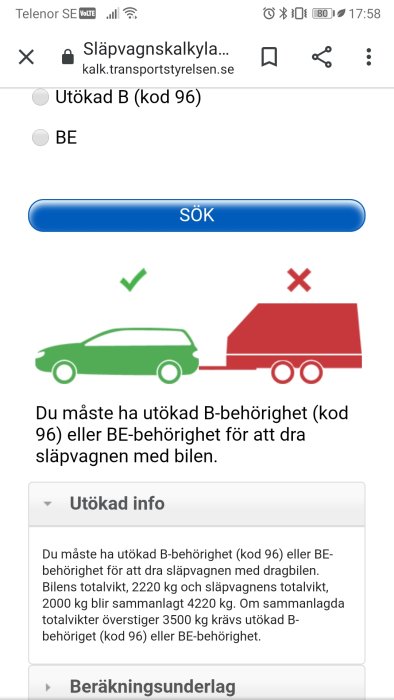 Skärmbild av en släpvagnskalkylator med symboler för godkänt och ej godkänt fordonskombination.