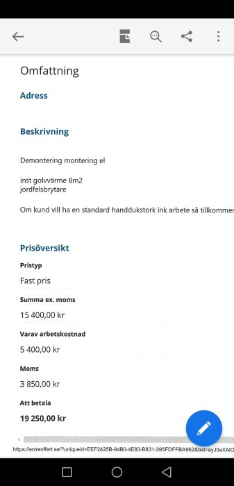Skärmdump av en offert för installation av golvvärme med prisöversikt, total kostnad 19 250 kr inkl. moms.