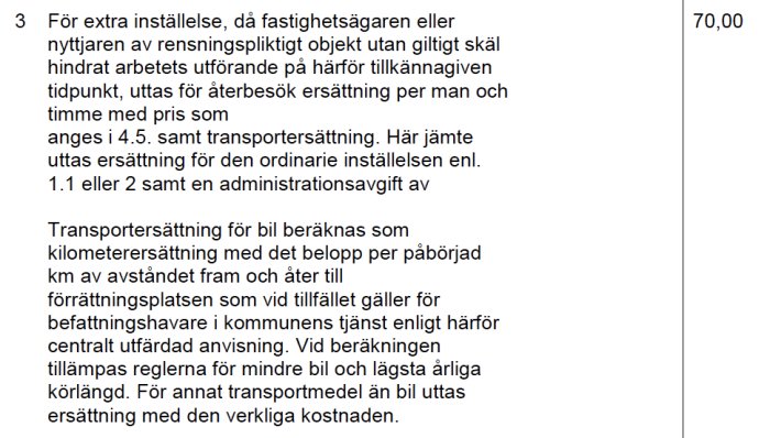 Skärmdump av sotningstaxa med text om extra inställelse och transportersättning, inklusive prissättning på 70,00.