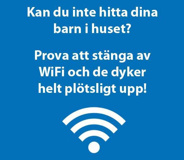 Humoristisk text om att stänga av WiFi för att hitta barnen med WiFi-symbol.