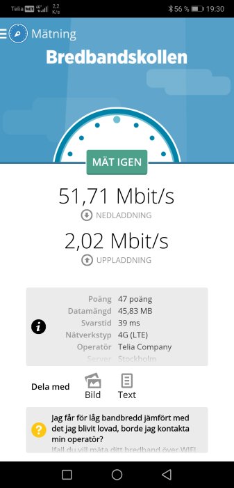Skärmavbild av bredbandsmätning med låg uppladdning och hyfsad nedladdningshastighet samt fundering om kontakt med operatör.