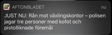 Nyhetstext om rån mot växlingskontor där polisen jagar tre personer med kofot och pistolliknande föremål.