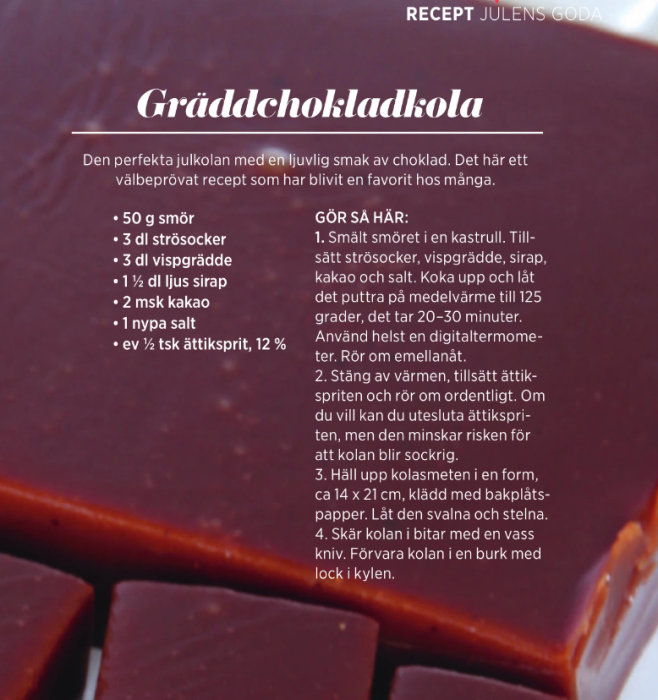 Bild på recept för Gräddchokladkola med ingredienser och instruktioner på en bakgrund av chokladkolor.