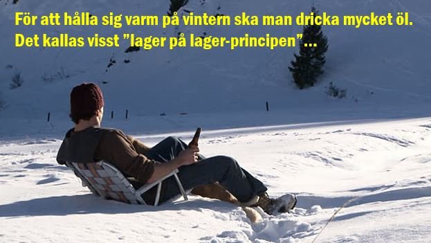 Person sitter i en solstol i snön med en smartphone, med text om lager-principen och öl.