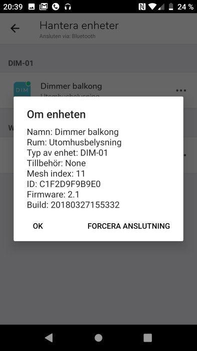 Skärmdump av Plejd-appen visar inställningsmenyn för en DIM-01 enhet benämnd "Dimmer balkong".