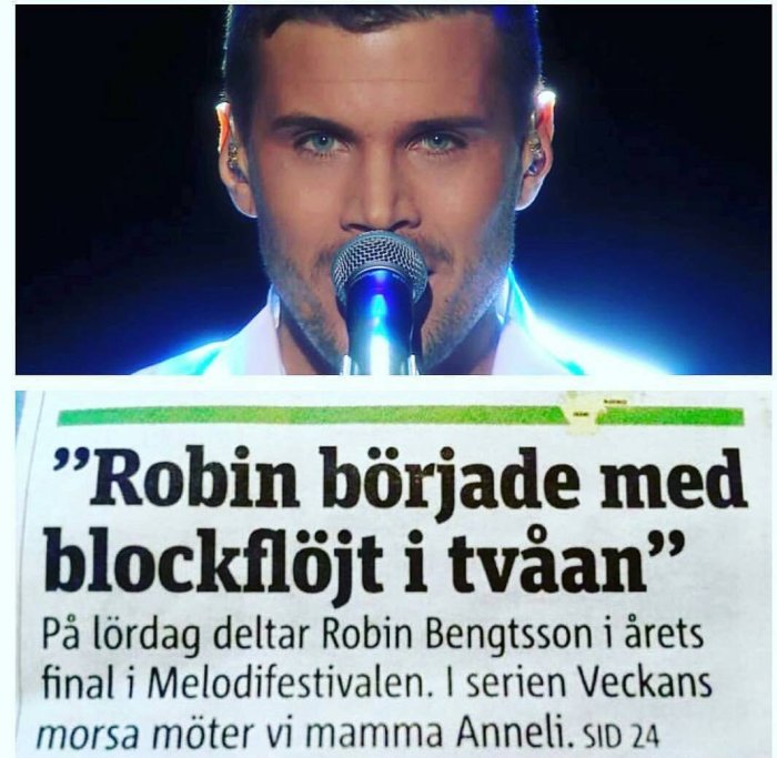 Man sjunger i mikrofon överst på bilden och en tidningsartikel med texten "Robin började med blockflöjt i tvåan" under.