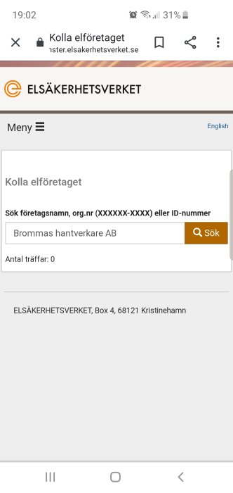 Skärmdump från Elsäkerhetsverkets webbplats visar sökresultat 'Antal träffar: 0' för "Brommas hantverkare AB".