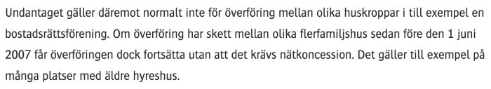 Text om undantag för nätanslutningskoncession för elöverföring mellan huskroppar och flerfamiljshus.