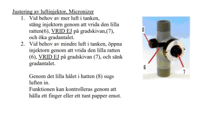 Luftinjektor med inställningsrattar och gradskiva markerade, för reglering av lufttillförsel.