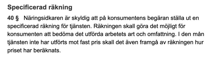 Text från lagtext om näringsidkares skyldighet att ställa ut specificerad räkning till konsument.