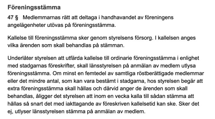 Textutdrag från samfällighetsförvaltningslagen om medlemmars rätt att delta i föreningens stämma.