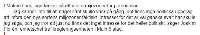 Skärmdump av en text där Joakim Florén diskuterar avsaknad av planer på att införa miljözoner i Malmö.