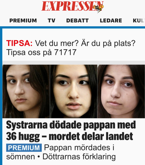 Skärmdump från Expressen med rubriken om systrar som dödade sin pappa, med deras ansikten.