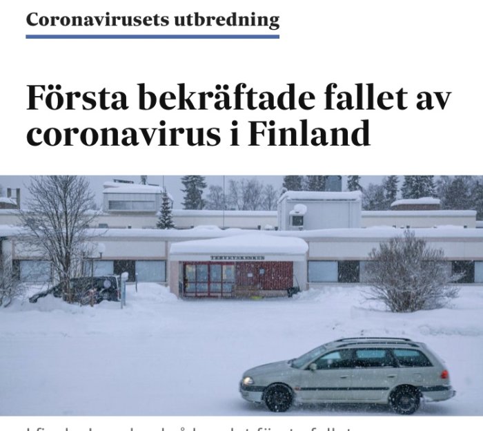 Bild av en artikelrubrik om första fallet av coronavirus i Finland, med snöig omgivning.