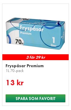 Förpackning med fryspåsar märkta "Fryspåsar Premium 1L 70-pack" med priset 13 kronor och erbjudandet "3 för 29 kr".