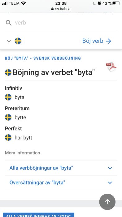 Skärmdump av webbsida som visar böjningen av verbet "byta" på svenska: infinitiv "byta", preteritum "bytte", perfekt "har bytt".