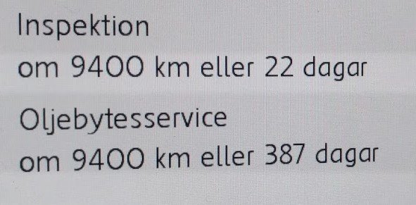 Skärmbild av serviceindikatorer visar tid till nästa inspektion och oljebytesservice i kilometer och dagar.