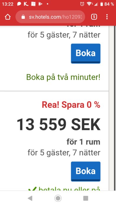 Skärmdump av hotellerbjudande med texten "Rea! Spara 0 %" och priset 13 559 SEK för 5 gäster, 7 nätter.