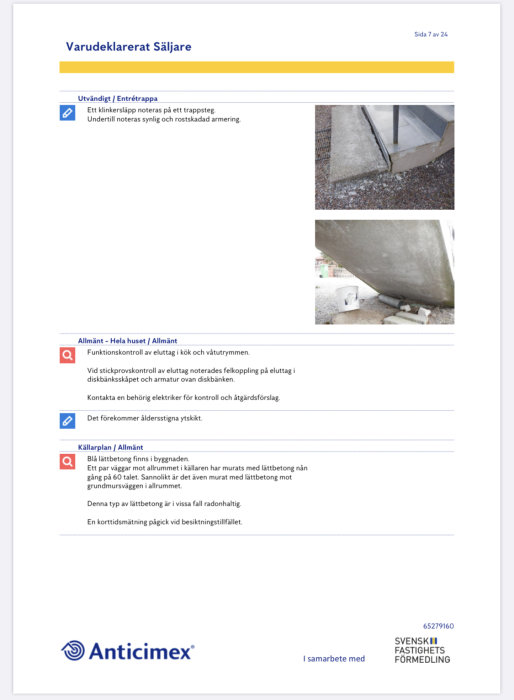 Besiktningsprotokoll med bilder på skador: sprickor i betong och rostkadad armering i en utvändig trappa.
