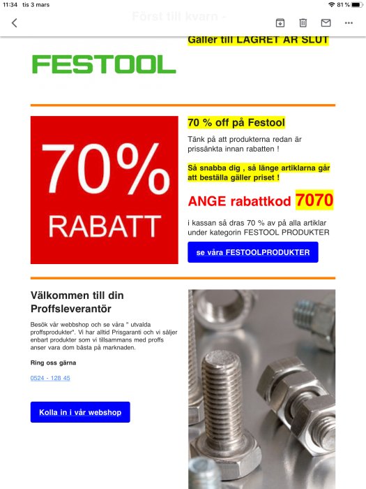 Annons för 70% rabatt på Festool produkter med rabattkod, och en bild på skruvar och muttrar.