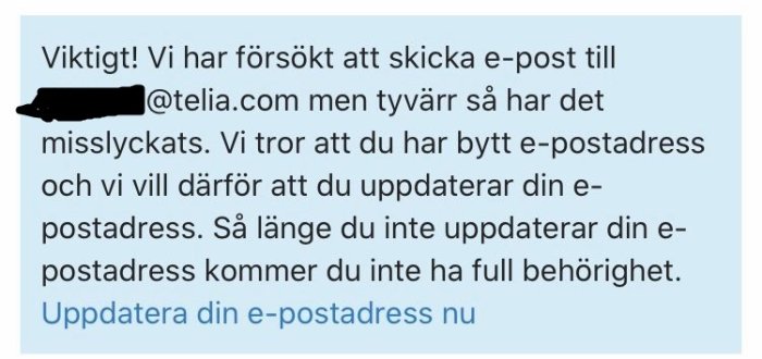 Skärmdump av ett e-postfelmeddelande som uppmanar mottagaren att uppdatera sin e-postadress på grund av misslyckade sändningsförsök.