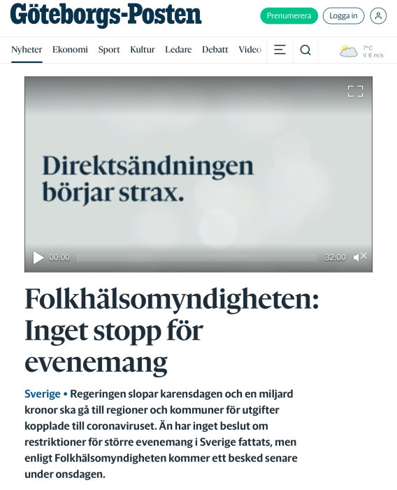 Skärmdump från Göteborgs-Posten med en rubrik om att Folkhälsomyndigheten inte stoppar evenemang.