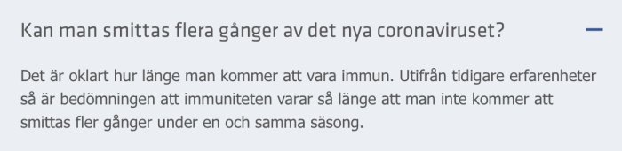 Text på en webbsida med frågan om man kan smittas flera gånger av coronaviruset och svar om immunitetens varaktighet.