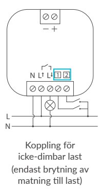 Schematisk illustration av koppling för en icke-dimmbar last med märkning av strömbrytare och styringångar.