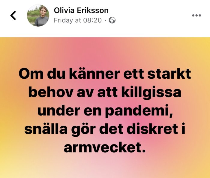 Skärmdump av sociala medier med ett inlägg som uppmanar till diskret förkylningsetikett under pandemi.